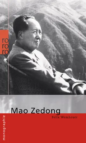 Wemheuer | Mao Zedong | Buch | 978-3-499-50704-5 | www.sack.de