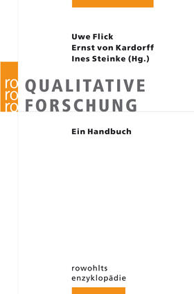 Kardoff / Flick / Steinke | Qualitative Forschung. Ein Handbuch | Buch | 978-3-499-55628-9 | sack.de