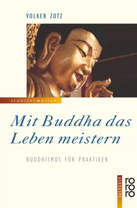 Zotz |  Mit Buddha das Leben meistern | Buch |  Sack Fachmedien