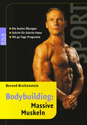 Breitenstein |  Bodybuilding: Massive Muskeln | Buch |  Sack Fachmedien