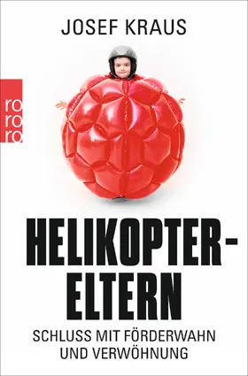 Kraus |  Helikopter-Eltern | Buch |  Sack Fachmedien