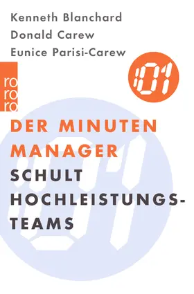 Blanchard / Carew / Parisi-Carew |  Der Minuten Manager schult Hochleistungs-Teams | Buch |  Sack Fachmedien