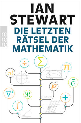 Stewart | Die letzten Rätsel der Mathematik | Buch | 978-3-499-61694-5 | sack.de