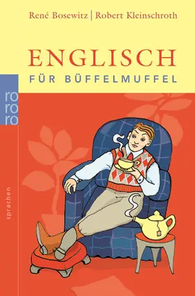 Bosewitz / Kleinschroth |  Englisch für Büffelmuffel | Buch |  Sack Fachmedien