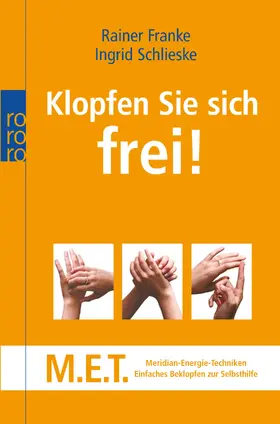 Franke / Schlieske |  Klopfen Sie sich frei! | Buch |  Sack Fachmedien