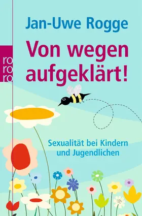 Rogge |  Von wegen aufgeklärt! | Buch |  Sack Fachmedien