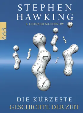 Mlodinow / Hawking |  Die kürzeste Geschichte der Zeit | Buch |  Sack Fachmedien