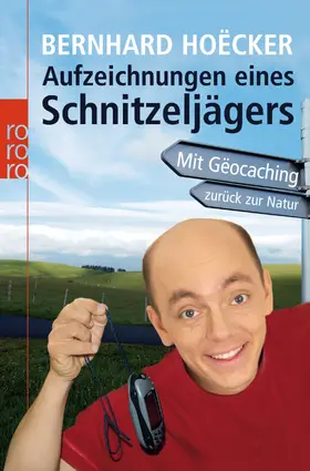 Hoëcker |  Aufzeichnungen eines Schnitzeljägers | Buch |  Sack Fachmedien