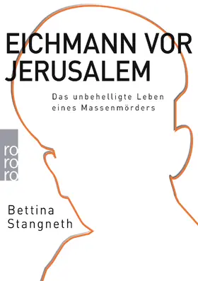 Stangneth |  Eichmann vor Jerusalem | Buch |  Sack Fachmedien