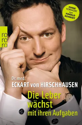 Hirschhausen |  Die Leber wächst mit ihren Aufgaben | Buch |  Sack Fachmedien