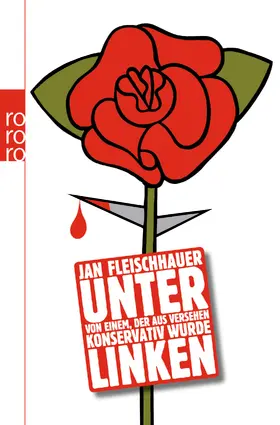 Fleischhauer |  Unter Linken | Buch |  Sack Fachmedien