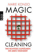 Kondo |  Magic Cleaning 1: Wie richtiges Aufräumen Ihr Leben verändert | Buch |  Sack Fachmedien
