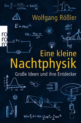 Rößler |  Eine kleine Nachtphysik | Buch |  Sack Fachmedien