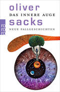 Sacks |  Das innere Auge | Buch |  Sack Fachmedien