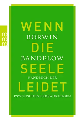 Bandelow |  Wenn die Seele leidet | Buch |  Sack Fachmedien