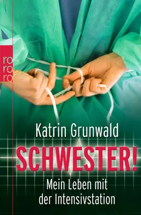 Grunwald |  Schwester! | Buch |  Sack Fachmedien