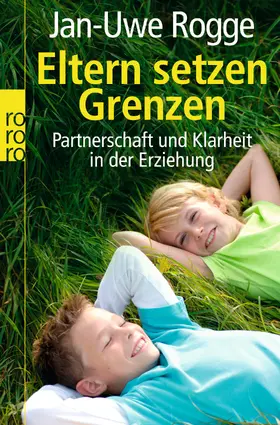 Rogge |  Eltern setzen Grenzen | Buch |  Sack Fachmedien