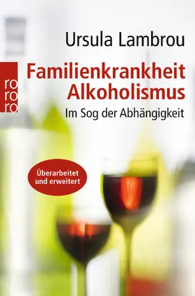 Lambrou | Familienkrankheit Alkoholismus | Buch | 978-3-499-62601-2 | www.sack.de