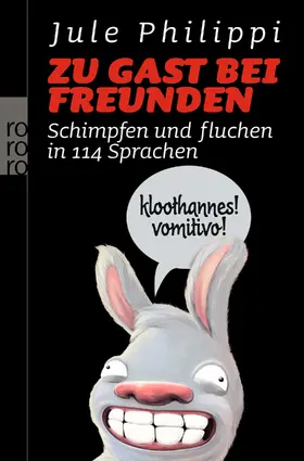 Philippi | Zu Gast bei Freunden | Buch | 978-3-499-62603-6 | www.sack.de