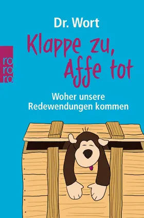 Klappe zu, Affe tot | Buch | 978-3-499-62632-6 | www.sack.de