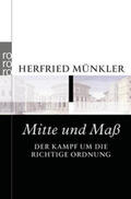 Münkler |  Münkler, H: Mitte und Maß | Buch |  Sack Fachmedien