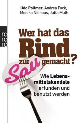 Pollmer / Niehaus / Fock |  Wer hat das Rind zur Sau gemacht? | Buch |  Sack Fachmedien
