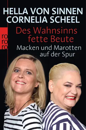 Sinnen / Scheel |  Des Wahnsinns fette Beute | Buch |  Sack Fachmedien