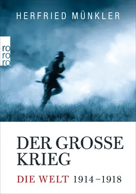 Münkler | Der Große Krieg | Buch | 978-3-499-62785-9 | sack.de