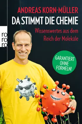 Korn-Müller |  Da stimmt die Chemie | Buch |  Sack Fachmedien