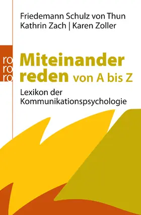 Schulz von Thun / Zach / Zoller |  Miteinander reden von A bis Z | Buch |  Sack Fachmedien