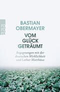 Obermayer |  Vom Glück geträumt | Buch |  Sack Fachmedien