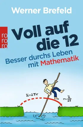 Brefeld |  Voll auf die 12 | Buch |  Sack Fachmedien