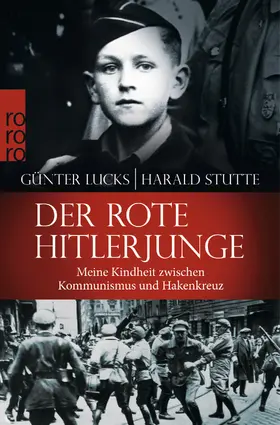 Lucks / Stutte |  Der rote Hitlerjunge | Buch |  Sack Fachmedien