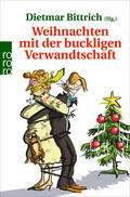 Bittrich |  Weihnachten mit der buckligen Verwandtschaft | Buch |  Sack Fachmedien
