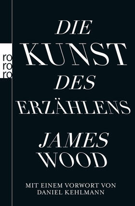Wood | Die Kunst des Erzählens | Buch | 978-3-499-63016-3 | sack.de