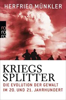 Münkler | Kriegssplitter | Buch | 978-3-499-63097-2 | sack.de