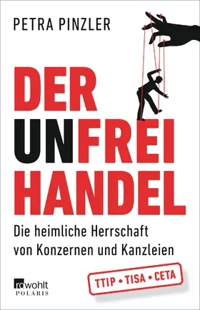 Pinzler |  Der Unfreihandel | Buch |  Sack Fachmedien