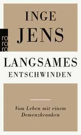 Jens | Langsames Entschwinden | Buch | 978-3-499-63180-1 | sack.de