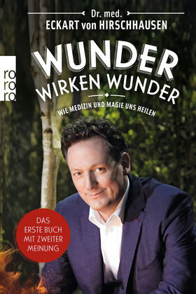 Hirschhausen | Wunder wirken Wunder | Buch | 978-3-499-63229-7 | sack.de