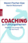 Fischer-Epe / Reissmann |  Coaching zu Führungsthemen | Buch |  Sack Fachmedien
