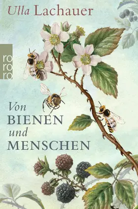 Lachauer |  Von Bienen und Menschen | Buch |  Sack Fachmedien