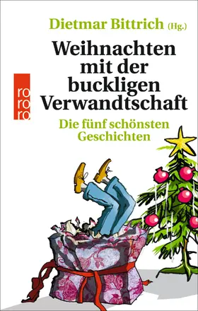 Bittrich |  Weihnachten mit der buckligen Verwandtschaft | Buch |  Sack Fachmedien