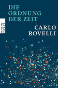 Rovelli |  Die Ordnung der Zeit | Buch |  Sack Fachmedien