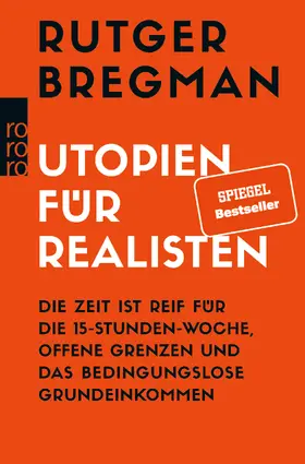 Bregman | Utopien für Realisten | Buch | 978-3-499-63300-3 | sack.de