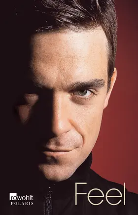 Heath | Feel: Robbie Williams | Buch | 978-3-499-63332-4 | www.sack.de