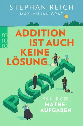 Reich / Graf |  Addition ist auch keine Lösung | Buch |  Sack Fachmedien