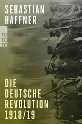Haffner |  Die deutsche Revolution 1918/19 | Buch |  Sack Fachmedien