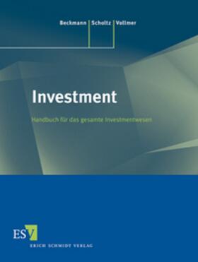Beckmann / Scholtz / Vollmer |  Beckmann: Investment Grundwerk | Loseblattwerk |  Sack Fachmedien