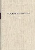 Schröder |  Wolfram-Studien II | Buch |  Sack Fachmedien