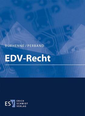 Burhenne / Perband |  EDV-Recht | Loseblattwerk |  Sack Fachmedien